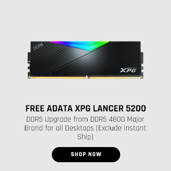 FREE ADATA XPG LANCER 5200 DDR5 Upgrade from DDR5 4800 Major Brand for all Desktops [Exclude Instant Ship]