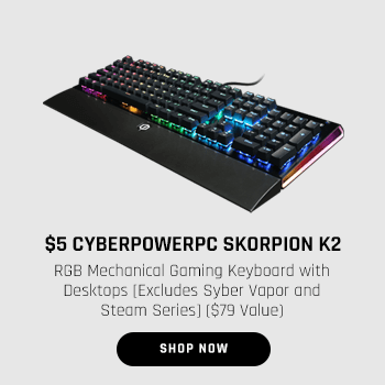 $5 CyberPowerPC Skorpion K2 RGB Mechanical Gaming Keyboard with Desktops [Excludes Syber Vapor and Steam Series] ($79 Value)