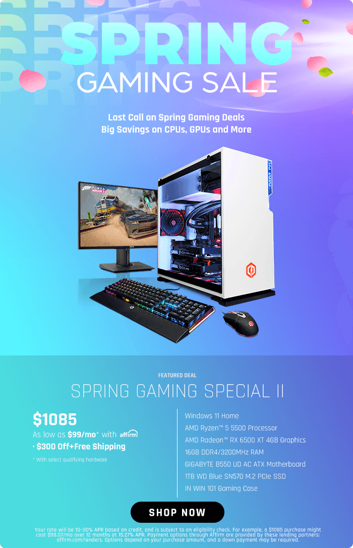 Spring Gaming Special II Gaming PC - Starting $1085 after $300 Off + Free Shipping