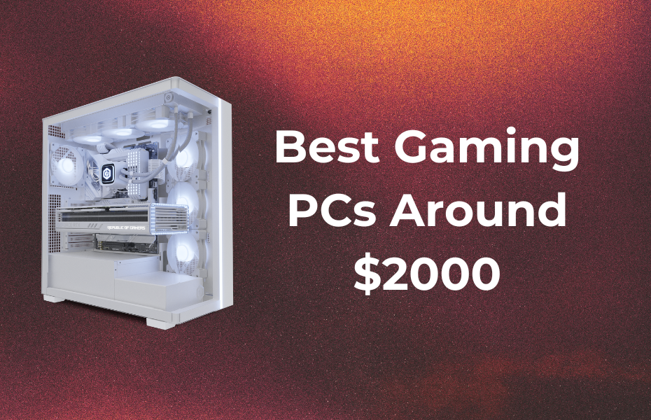 Banner with white text that reads "Best Gaming PCs around $2000"