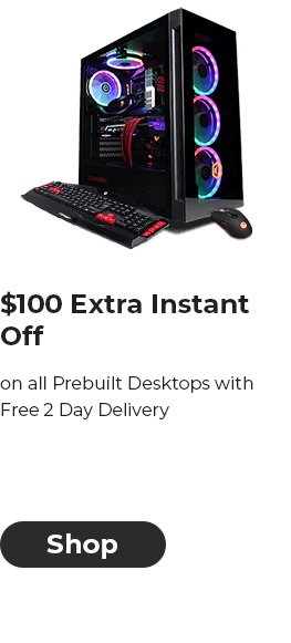 Prebuilt Gaming PCs - Free 2 Day Shipping