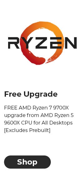 FREE AMD Ryzen 7 9700X upgrade from AMD Ryzen 5 9600X CPU for All Desktops [Excludes Prebuilt]